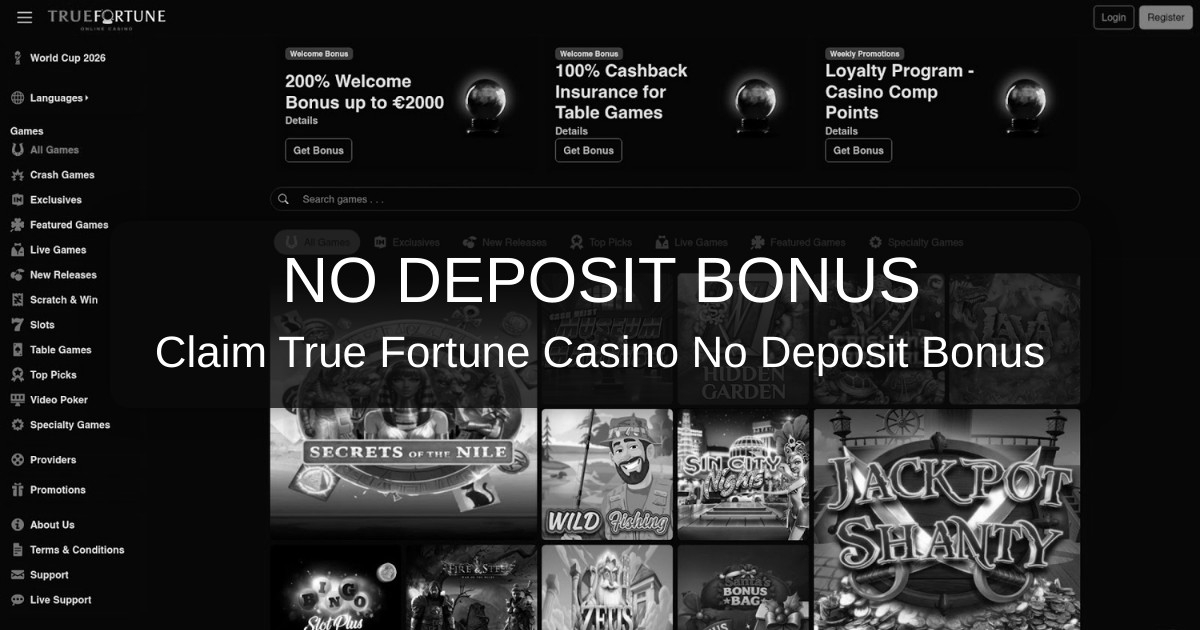 True Fortune Casino No Deposit Bonus: A Risk-Free Way to Start